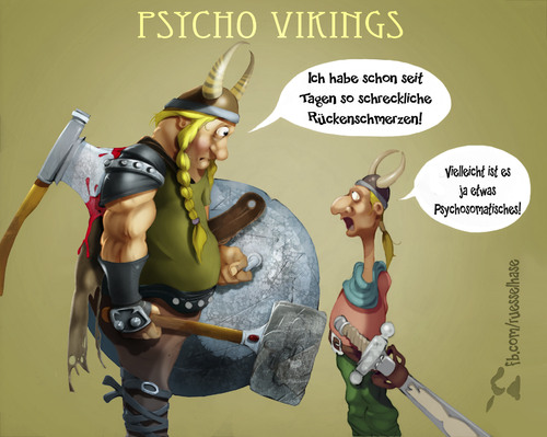 Cartoon: Psycho Vikings 1 (medium) by Rüsselhase tagged wikinger,schmerzen,axt,schild,psychosomatisch,helm