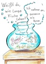 Cartoon: Kurz oder lang? (small) by TomPauLeser tagged fisch,fische,lebenserwartung,lebenszeit,aquarium,fischbassin,lebensfrage,sinnfrage
