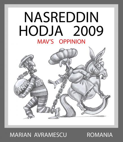 Cartoon: NASREDDIN HODJA  2009 (medium) by Marian Avramescu tagged mav