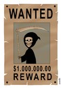 Cartoon: WANTED (small) by Medi Belortaja tagged wanted,death,reward,killer,murder