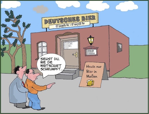 Cartoon: Deutsche Wirtschaft schrumpft (medium) by Retlaw tagged bier,nur,noch,in,maßen,deutschland,pleite