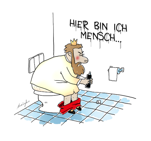 Cartoon: ... auch nur ein Mensch (medium) by droigks tagged gleichheit,menschsein,könig,erhaben,besser,alle,gleich,nach,goethe,osterspaziergang,gleichheit,menschsein,könig,erhaben,besser,alle,gleich,nach,goethe,osterspaziergang