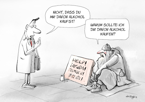 Cartoon: Alkohol (medium) by droigks tagged sucht,obdachlosigkeit,alkoholabhängigkeit,strasse,prekarität,ausgrenzung,entzug,isolation,wohnungslosigkeit,suchthilfe,kältehilfe,flaschenpfand,elend,psychose,konsumraum,überlebenskampf,stigmatisierung,hilflosigkeit,gutmensch,droigks,streetwork,abwärtsspirale,sucht,obdachlosigkeit,alkoholabhängigkeit,strasse,prekarität,ausgrenzung,entzug,isolation,wohnungslosigkeit,suchthilfe,kältehilfe,flaschenpfand,elend,psychose,konsumraum,überlebenskampf,stigmatisierung,hilflosigkeit,gutmensch,droigks,streetwork,abwärtsspirale