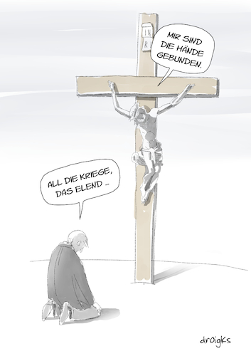 Cartoon: mir sind die Hände gebunden (medium) by droigks tagged liebe,frieden,jesus,droigks,gnade,mitgefühl,glaube,mitmenschlichkeit,krieg,tod,mord,totschlag,verzweiflung,resignation,liebe,frieden,jesus,droigks,gnade,mitgefühl,glaube,mitmenschlichkeit,krieg,tod,mord,totschlag,verzweiflung,resignation