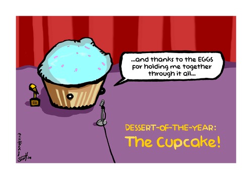 Cartoon: Dessert of the Year (medium) by ericHews tagged dessert,sweet,pastry,egg,psychology,fame,breakdown,baking,cake