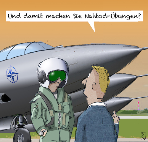 Cartoon: Nato (medium) by Jan Rieckhoff tagged nato,nahtod,militär,bündnis,eu,staaten,mitglieder,verteidigung,streitkräfte,truppen,armee,soldaten,angriff,nordatlantik,pakt,organisation,luftwaffe,düsen,jäger,jet,kampf,jagd,flugzeug,bomber,pilot,krieg,frieden,sicherung,übung,training,schulung,witz,cartoon,comic,karikatur,jan,rieckhoff,nato,nahtod,militär,bündnis,eu,staaten,mitglieder,verteidigung,streitkräfte,truppen,armee,soldaten,angriff,nordatlantik,pakt,organisation,luftwaffe,düsen,jäger,jet,kampf,jagd,flugzeug,bomber,pilot,krieg,frieden,sicherung,übung,training,schulung,witz,cartoon,comic,karikatur,jan,rieckhoff