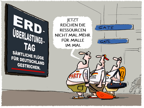 Cartoon: Deutsche Ressourcen aufgebraucht (medium) by markus-grolik tagged overshootday,erdueberlastung,deutschland,ressourcen,rohstoffe,konsum,verbrauch,industrie,wachstum,wirtschaft,malle,overshootday,erdueberlastung,deutschland,ressourcen,rohstoffe,konsum,verbrauch,industrie,wachstum,wirtschaft,malle