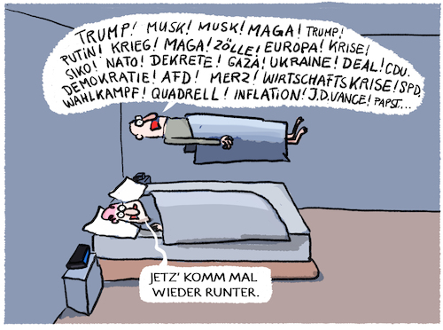 Cartoon: Too much... (medium) by markus-grolik tagged nachrichten,deutschland,politik,neuwahlen,wahlkampf,sorgen,europa,welt,usa,maga,trump,russland,medien,krisenzeiten,demokratie,schlaf,stress,reizüberflutung,overkill,news,nachrichten,deutschland,politik,neuwahlen,wahlkampf,sorgen,europa,welt,usa,maga,trump,russland,medien,krisenzeiten,demokratie,schlaf,stress,reizüberflutung,overkill,news