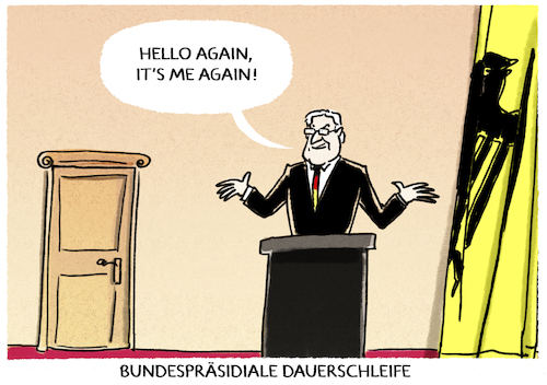 Cartoon: Wieder Steinmeier (medium) by markus-grolik tagged bundespraesident,schloss,bellevue,bundesversamelmung,amtszeit,spd,frank,walter,steinmeier,deutschland,uhu,howard,carpendale,hello,again,wiedersehen,bundespraesident,schloss,bellevue,bundesversamelmung,amtszeit,spd,frank,walter,steinmeier,deutschland,uhu,howard,carpendale,hello,again,wiedersehen