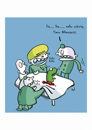 Cartoon: Bösartiger Humor (medium) by Ludwig tagged operation,chirurgie,emergency,room,hospital,krankenhaus,arzt,behandlung