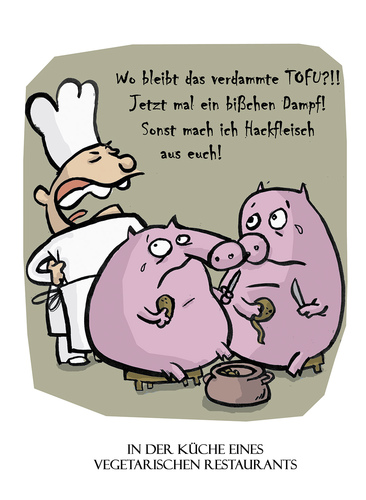 Cartoon: Vegetarische Tierquäler (medium) by Ludwig tagged kochen,restaurant,essen,vegetarisch,fleisch,schwein,gourmet,fleischerei,kitchen,meal,vegetarien,pig