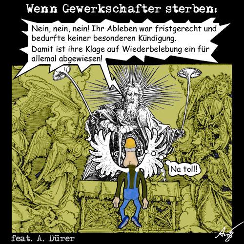 Cartoon: Wenn Gewerkschafter sterben (medium) by Anjo tagged gewerkschaft,tod,religion,wiederbelebung,klage