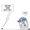 Cartoon: ... (small) by Anjo tagged starwars,mutter,vater,r2d2