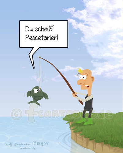 Cartoon: Pescetarier (medium) by Frank Zimmermann tagged pescetarier,fisch,angel,angler,scheiß,blond,hose,stiefel,beleidigen