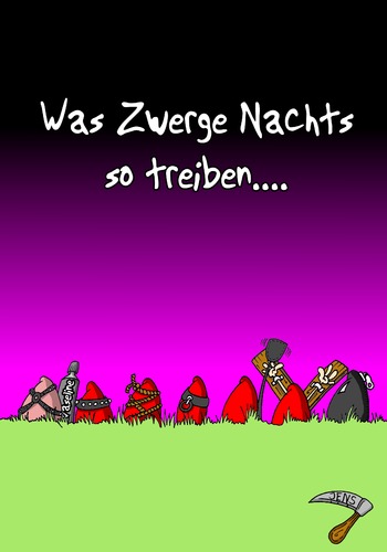 Cartoon: Was Zwerge Nachts so treiben.... (medium) by RuhrpottArt tagged zwerge,dwarf,sado,maso,gruppensex