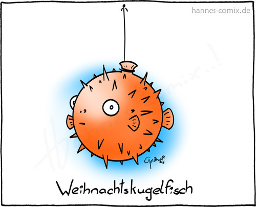 Cartoon: Weihnachtskugelfisch (medium) by Hannes tagged weihnachten,weihnachtsbaum,baumschmuck,xmas,tauchen,kugelfisch
