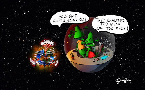 Cartoon: Too much... (medium) by gimpl tagged alien,earth,explosion,science,fiction