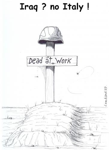 Cartoon: morti bianche 2 (medium) by paolo lombardi tagged italy,work,job,lavoro,irak,war