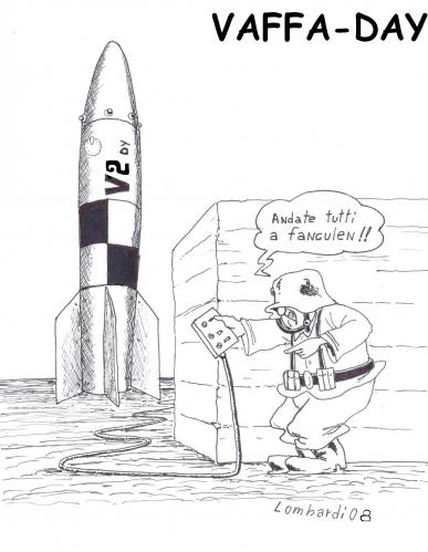 Cartoon: v2-day (medium) by paolo lombardi tagged politics,italy,satire,comics,sturmtruppen