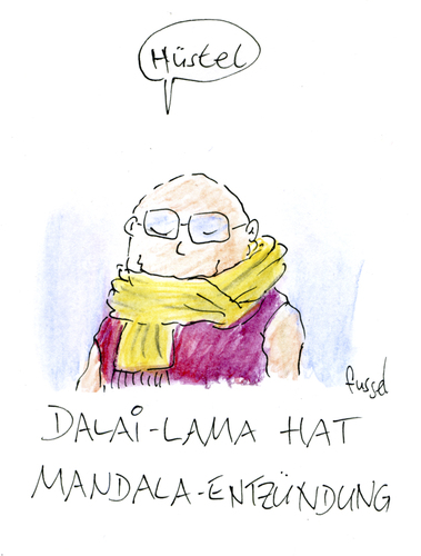 Cartoon: Witze für (medium) by fussel tagged egal,mandelentzündung,mandala,buddhist,lama,dalai,dalailama