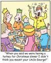 Cartoon: TP0195christmasdinnerfamily (small) by comicexpress tagged christmas,xmas,family,dinner,relatives,turkey