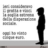 Cartoon: Cinque euro. (small) by Cruel tagged politica,gratta,vinci,lotteria,superenalotto
