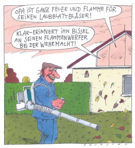 Cartoon: laubbläser (medium) by Andreas Prüstel tagged opa,wehrmacht,gartenarbeit,flammenwerfer,laubblattbläser