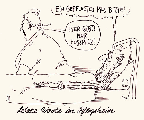 Cartoon: pflegenotstand (medium) by Andreas Prüstel tagged pflege,altenpflege,pflegeheim,pflegenotstand,tod,letzter,wunsch,pils,bier,fußpilz,pfleger,cartoon,karikatur,andreas,pruestel,pflege,altenpflege,pflegeheim,pflegenotstand,tod,letzter,wunsch,pils,bier,fußpilz,pfleger,cartoon,karikatur,andreas,pruestel