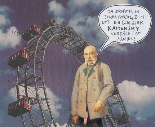 Cartoon: schlawiensky kamensky (medium) by Andreas Prüstel tagged franzjoseph,riesenrad,prater,wien,mariankamensky