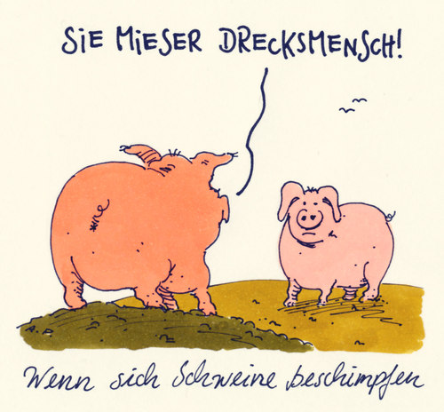 Cartoon: schweine (medium) by Andreas Prüstel tagged schweine,beschimpfungen,cartoon,andreas,prüstel