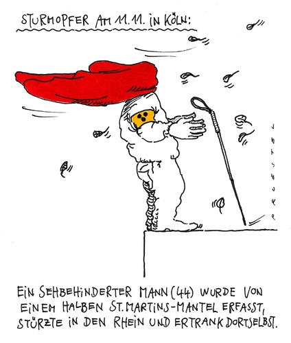Cartoon: sturmopfer (medium) by Andreas Prüstel tagged stmartin,stmartinstag,köln,rhein,mantel,blindheit,rhein,blind,sturmopfer,opfer,köln,blindheit,st martin,st,martin