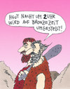 Cartoon: schon wieder (small) by Andreas Prüstel tagged teitumstelleung,sommerzeit,steinzeit,bronzezeit,cartoon,karikatur