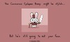 Cartoon: Cyclop Bunny (small) by sebreg tagged bunny rabbit cyclop silly humor fun