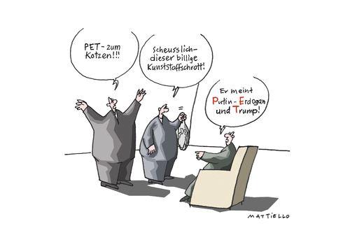 Cartoon: PET (medium) by Mattiello tagged putin,erdogan,trump,machtmenschen,autokraten,diktatoren,putin,erdogan,trump,machtmenschen,autokraten,diktatoren