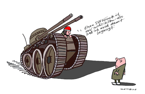 Cartoon: SUV (medium) by Mattiello tagged panzer,krieg,ukraine,geltungsbedürfnis,hochstapelei,panzer,krieg,ukraine,geltungsbedürfnis,hochstapelei