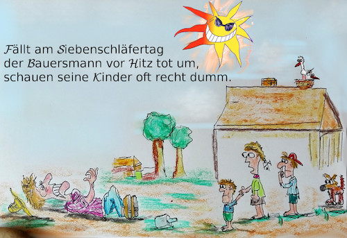 Cartoon: bauernregel (medium) by ab tagged siebenschläfer,bauer,kalender,regel,hitze,sonne,tod,kinder,wetter