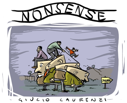 Cartoon: Nonsense (medium) by Giulio Laurenzi tagged shoah