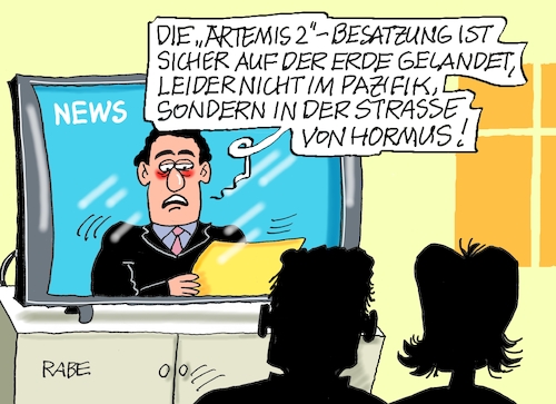 Cartoon: Artemis im Iran (medium) by RABE tagged trump,präsident,usa,donald,einmarsch,erstürmung,cartoon,karikatur,pressezeichnung,rabe,ralf,böhme,farbcartoon,tagescartoon,venezuela,südamerika,maduro,regimewechsel,weltordnung,kongress,völkerrecht,iran,irankrieg,blockade,straße,von,hormus,artemis,nasa,raumkapsel,orion,raumfahrt,landung,erde,pazifik,mond,mondmission,rückkehr,tv,nachrichten,trump,präsident,usa,donald,einmarsch,erstürmung,cartoon,karikatur,pressezeichnung,rabe,ralf,böhme,farbcartoon,tagescartoon,venezuela,südamerika,maduro,regimewechsel,weltordnung,kongress,völkerrecht,iran,irankrieg,blockade,straße,von,hormus,artemis,nasa,raumkapsel,orion,raumfahrt,landung,erde,pazifik,mond,mondmission,rückkehr,tv,nachrichten