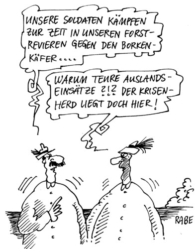 Cartoon: Borkenkäfer (medium) by RABE tagged borkenkäfer,schädling,schädlingsbekämpfung,holzwurm,buchdrucker,wald,waldschadensbericht,holzmehl,holzwurmlöcher,förster,jäger,forst,waldbestand,bundeswehr,soldaten,auslandseinsatz,afghanistan,afghanistankrise,verteidigungsminister,cdu,kaserne,kriese,eu,euro,forstarbeiter,forstfahrzeug,krisenherd,borkenkäfer,schädling,schädlingsbekämpfung,buchdrucker,wald,waldschadensbericht,holzmehl,holzwurmlöcher