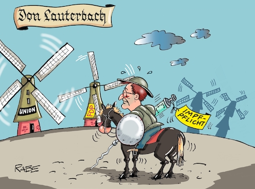 Cartoon: Don Lauterbach (medium) by RABE tagged corona,kliniken,intensivbetten,überbelegung,op,operationen,omikron,boosterimpfung,coronamaßnahmen,coronakurs,lockerungen,märz,freedomday,gewässer,sicher,karl,lauterbach,don,quichotte,impfpflicht,bundestag,fdp,union,omikronwelle,corona,kliniken,intensivbetten,überbelegung,op,operationen,omikron,boosterimpfung,coronamaßnahmen,coronakurs,lockerungen,märz,freedomday,gewässer,sicher,karl,lauterbach,don,quichotte,impfpflicht,bundestag,fdp,union,omikronwelle