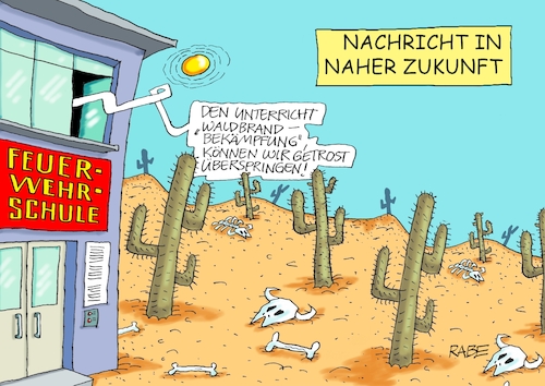 Cartoon: Es brennt die Hütte (medium) by RABE tagged hitze,dürre,klima,klimawandel,wetterextreme,trockenheit,rabe,ralf,böhme,cartoon,karikatur,pressezeichnung,farbcartoon,tagescartoon,sommer,extremwetter,waldbrand,waldbrände,waldbrandgefahr,flammen,wüste,kakteen,feuerwehr,löschzug,feuerwehrschule,zukunft,hitze,dürre,klima,klimawandel,wetterextreme,trockenheit,rabe,ralf,böhme,cartoon,karikatur,pressezeichnung,farbcartoon,tagescartoon,sommer,extremwetter,waldbrand,waldbrände,waldbrandgefahr,flammen,wüste,kakteen,feuerwehr,löschzug,feuerwehrschule,zukunft