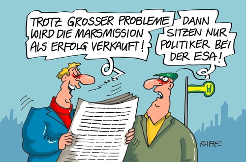 Cartoon: Marsmission (medium) by RABE tagged erfolg,teilerfolg,politiker,presszeichnung,tagescartoon,farbcartoon,pressezeichnung,karikatur,cartoon,böhme,ralf,rabe,marsmobil,esa,raumfahrtebehörde,marsmission,marssonde,mars,mars,marssonde,marsmission,raumfahrtebehörde,esa,marsmobil,rabe,ralf,böhme,cartoon,karikatur,pressezeichnung,farbcartoon,tagescartoon,presszeichnung,politiker,teilerfolg,erfolg