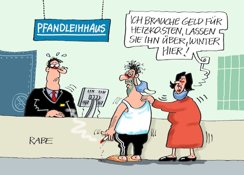 Cartoon: Pfandpfander (medium) by RABE tagged energie,energiekosten,heizkosten,preissteigerung,stromkosten,benzinpreis,rabe,ralf,böhme,cartoon,karikatur,farbzeichnung,pressezeichnung,tagescartoon,michel,sparschwein,euro,inflation,teuerungsrate,pfand,pfandleihhaus,winter,kälte,heizung,gashahn,energie,energiekosten,heizkosten,preissteigerung,stromkosten,benzinpreis,rabe,ralf,böhme,cartoon,karikatur,farbzeichnung,pressezeichnung,tagescartoon,michel,sparschwein,euro,inflation,teuerungsrate,pfand,pfandleihhaus,winter,kälte,heizung,gashahn