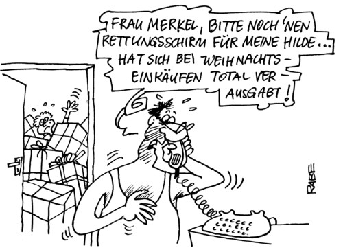 Cartoon: Rettungschirm (medium) by RABE tagged merkel,euro,rettungsschirm,geld,weihnachten,advent,weihnachtseinkäufe,telefon,hilfe,eurozone,sparpaket,bescherung,geschenkpakete,weihnachtsmann,angela merkel,rettungsschirm,euro,hilfspaket,geld,bundesregierung,mann,frau,advent,weihnachtseinkäufe,bescherung,geschenkpakete,kaufrausch,streß,weihnachtsfest,telefon,weihnachten,angela,merkel