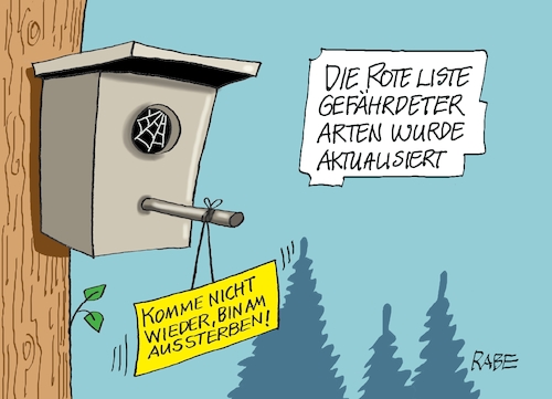 Cartoon: Rot gelistet (medium) by RABE tagged grüne,klimaschutz,artenschutz,brutvögel,rote,liste,aktualisierung,aussterben,rabe,ralf,böhme,cartoon,karikatur,pressezeichnung,farbcartoon,tagescartoon,vogle,nistkasten,brutstätte,schild,umweltschutz,klima,tiere,vogelwelt,grüne,klimaschutz,artenschutz,brutvögel,rote,liste,aktualisierung,aussterben,rabe,ralf,böhme,cartoon,karikatur,pressezeichnung,farbcartoon,tagescartoon,vogle,nistkasten,brutstätte,schild,umweltschutz,klima,tiere,vogelwelt