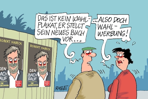 Cartoon: Wahlwerbung (medium) by RABE tagged ampel,ampelregierung,rot,grün,gelb,fdp,spd,grüne,rabe,ralf,böhme,cartoon,karikatur,pressezeichnung,farbcartoon,tagescartoon,inflation,einkommen,rente,rentenpaket,bruch,streit,neuwahlen,wahlwerbung,wahlkampf,kanzlerkandidat,robert,habeck,habeckbabe,bach,runter,buch,spiegel,bestseller,kursbestimmung,buchvorstellung,wahlplakat,ampel,ampelregierung,rot,grün,gelb,fdp,spd,grüne,rabe,ralf,böhme,cartoon,karikatur,pressezeichnung,farbcartoon,tagescartoon,inflation,einkommen,rente,rentenpaket,bruch,streit,neuwahlen,wahlwerbung,wahlkampf,kanzlerkandidat,robert,habeck,habeckbabe,bach,runter,buch,spiegel,bestseller,kursbestimmung,buchvorstellung,wahlplakat