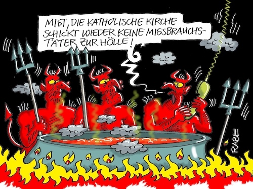 Cartoon: Zur Hölle mit den Tätern (medium) by RABE tagged kirche,katholiken,vatikan,papst,rom,kardinäle,bischöfe,missbrauch,missbrauchsgipfel,missbrauchstäter,bestrafung,offenlegung,beweismittel,vernichtung,rabe,ralf,böhme,cartoon,karikatur,pressezeichnung,farbcartoon,tagescartoon,teufel,hölle,dreizack,kessel,feuer,flamme,schwefel,kirche,katholiken,vatikan,papst,rom,kardinäle,bischöfe,missbrauch,missbrauchsgipfel,missbrauchstäter,bestrafung,offenlegung,beweismittel,vernichtung,rabe,ralf,böhme,cartoon,karikatur,pressezeichnung,farbcartoon,tagescartoon,teufel,hölle,dreizack,kessel,feuer,flamme,schwefel