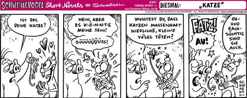 Cartoon: Schweinevogel Katze (medium) by Schweinevogel tagged cartoon,witz,schwarwel,schweinevogel,irondoof,shortnovel,katze,haustier,rache