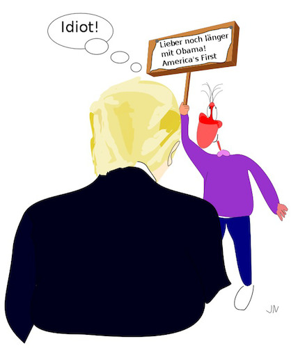 Cartoon: Trump (medium) by Jochen N tagged trump,idiot,protest,demo,obama,america,first
