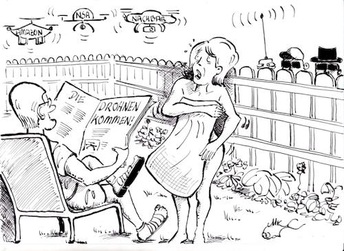 Cartoon: Die Drohnen kommen! (medium) by Michael Riedler tagged drohne,drohnen,privatsphäre,spionage